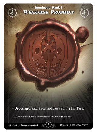 Rise TCG | Alpha édition standard | 121 / 308 | weakness prophecy uncommon