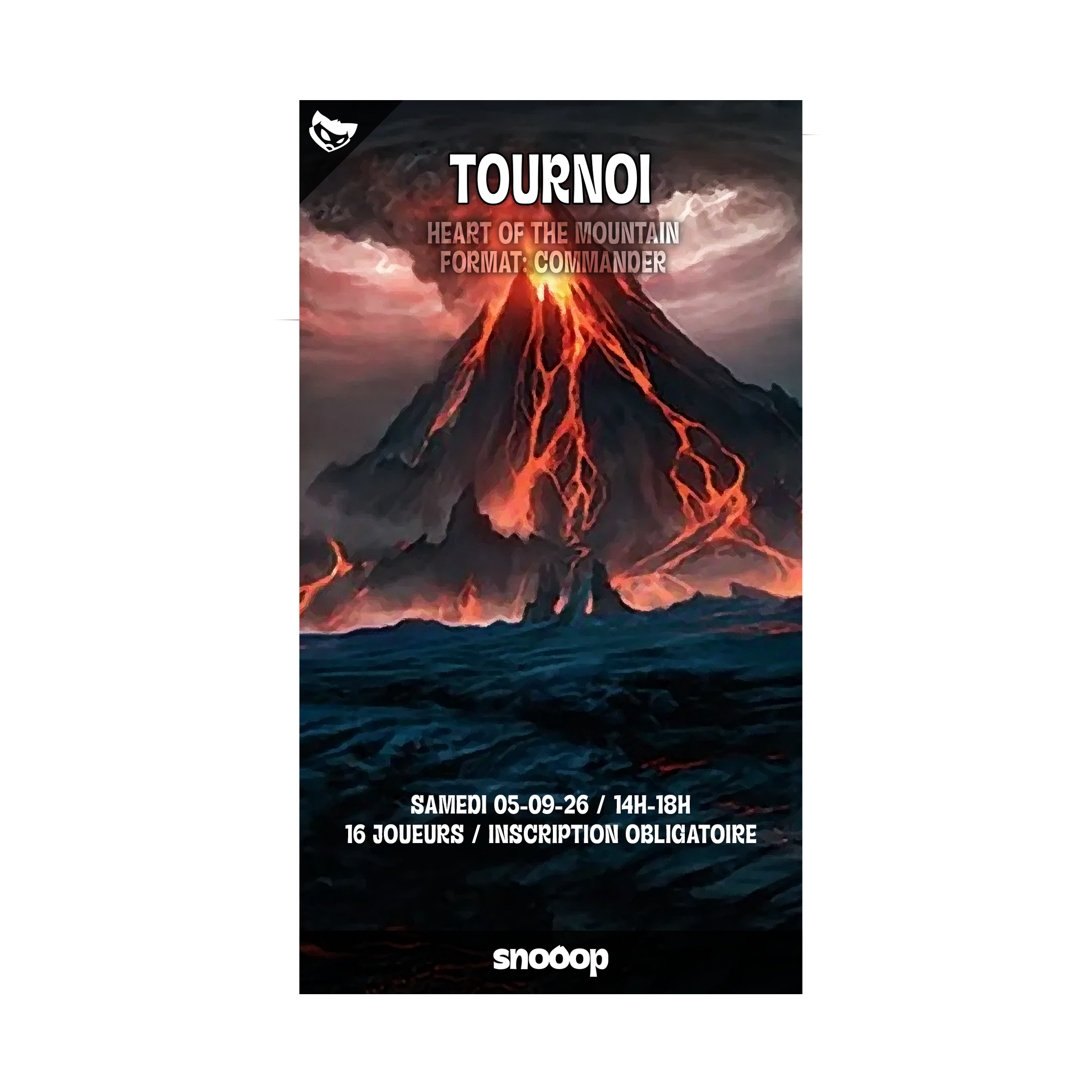 Inscription | Tournoi Commander Multi : Heart of the Mountain | Samedi 5 Septembre 2026
