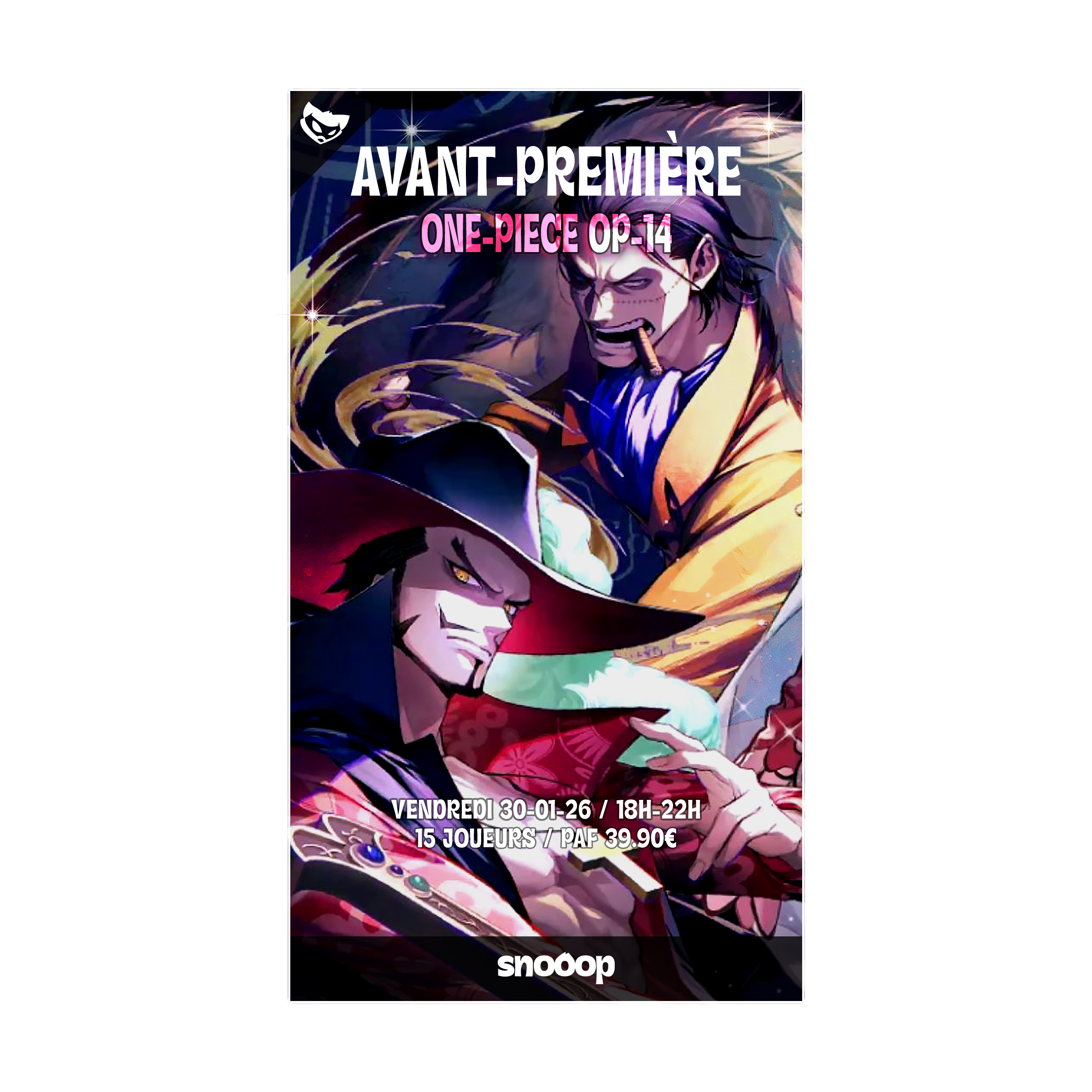 Inscription | Avant-Première OP-14 | Vendredi 30 Janvier 2026